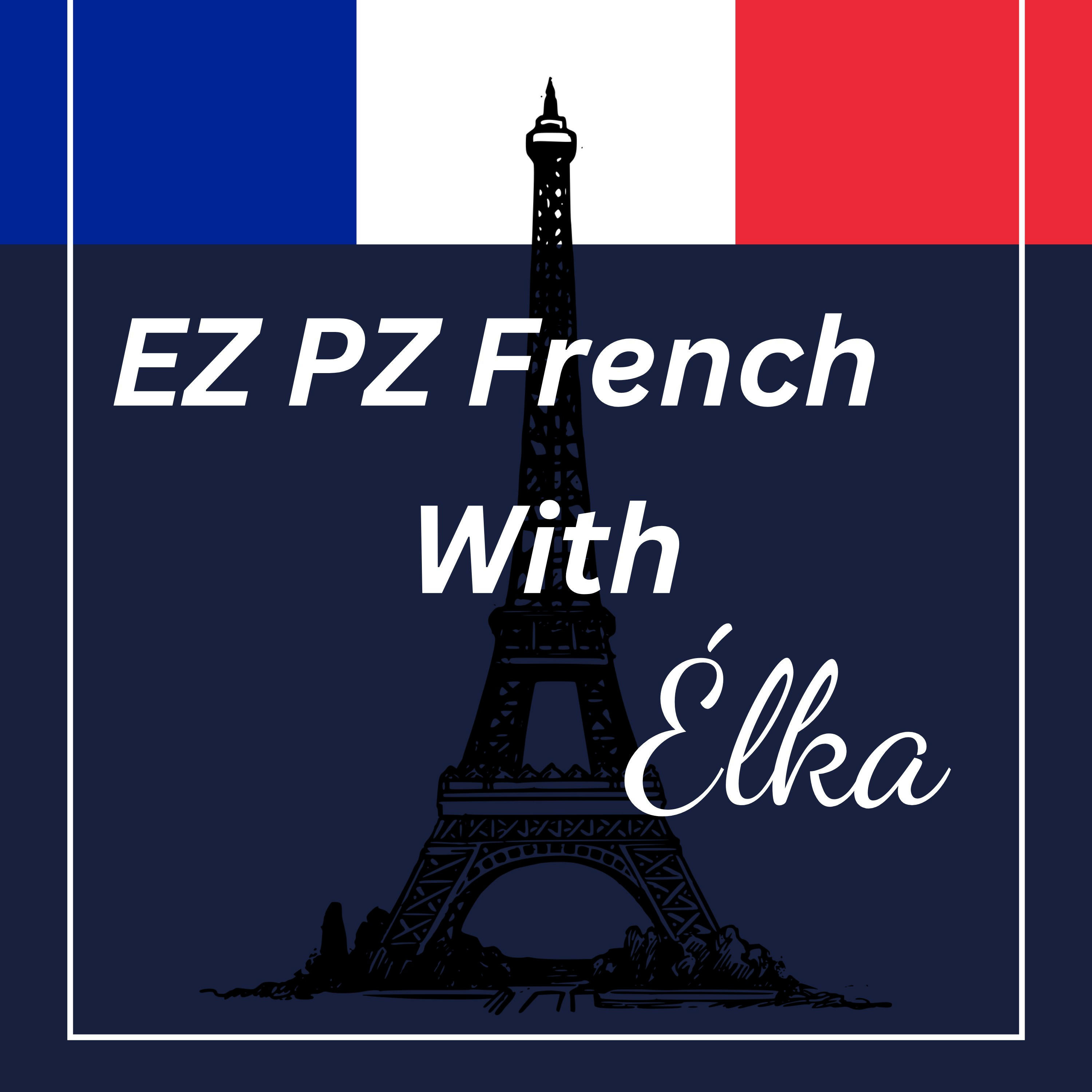 فرانسه آسان با اِلکا 