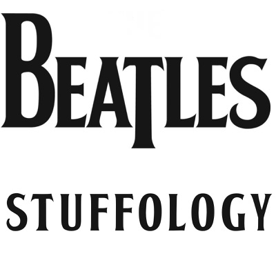 The Beatles Stuffology Podcast 