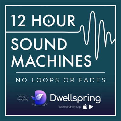 12 Hour Sound Machines for Sleep (no loops or fades) 