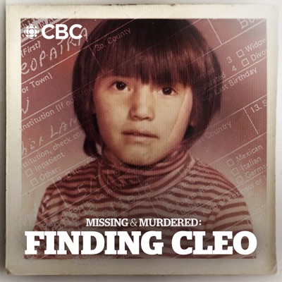 Missing & Murdered: Finding Cleo 