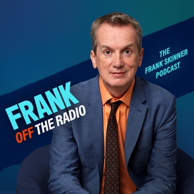 Frank Off The Radio: The Frank Skinner Podcast 