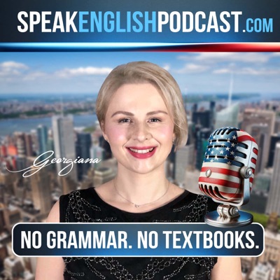 Speak English Now Podcast: Learn English | Speak English without grammar. 