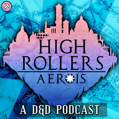 High Rollers DnD 