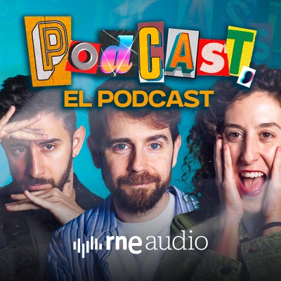 Podcast, el podcast 