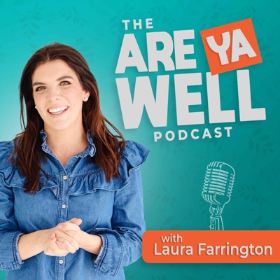 The Are Ya Well Podcast 