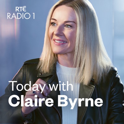 Today with Claire Byrne 