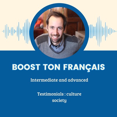 Boost Ton Français – Learn French with Real Conversations (B1-C2) 