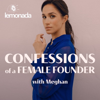 Confessions of a Female Founder with Meghan 